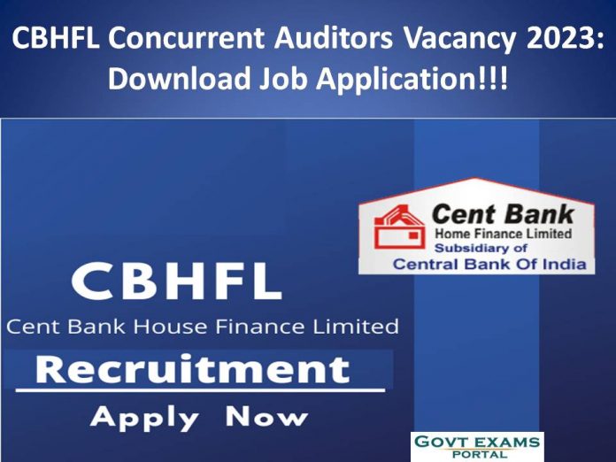 CBHFL Concurrent Auditors Vacancy 2023: Download Job Application!!!