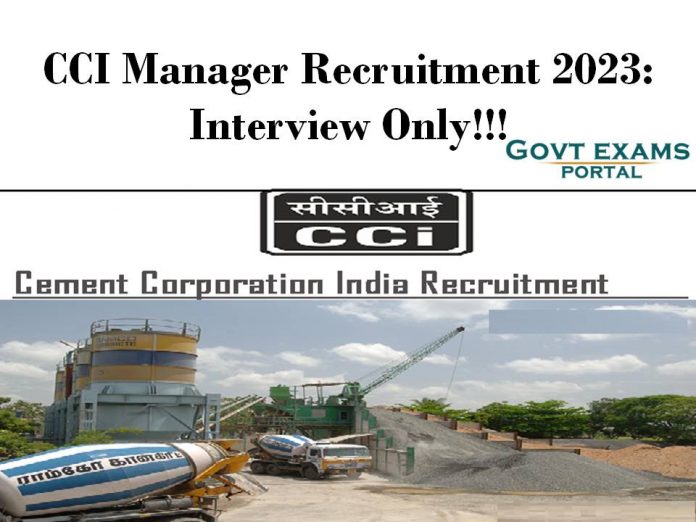 CCI Manager Recruitment 2023: Interview Only!!!