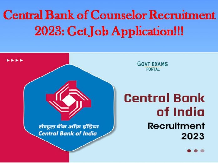 Central Bank of Counselor Recruitment 2023: Get Job Application!!!