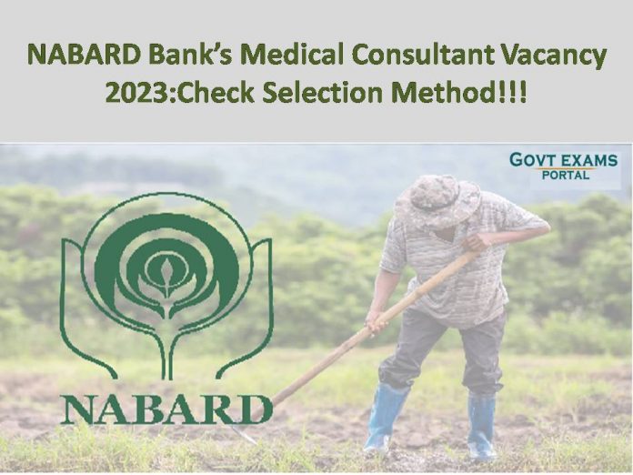 NABARD Bank's Medical Consultant Vacancy 2023