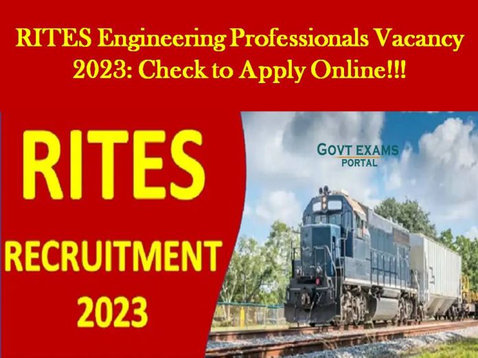 RITES Engineering Professionals Vacancy 2023: Check to Apply Online!!!