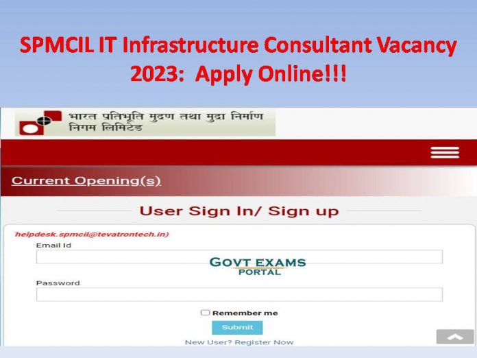 SPMCIL IT Infrastructure Consultant Vacancy 2023: Apply Online!!!