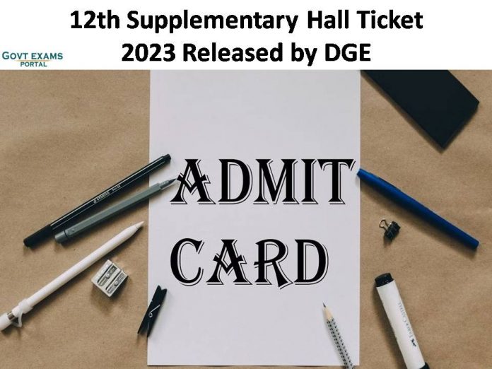 12th Supplementary Hall Ticket 2023 Released by DGE| Download Exam Admit Card Here!!!