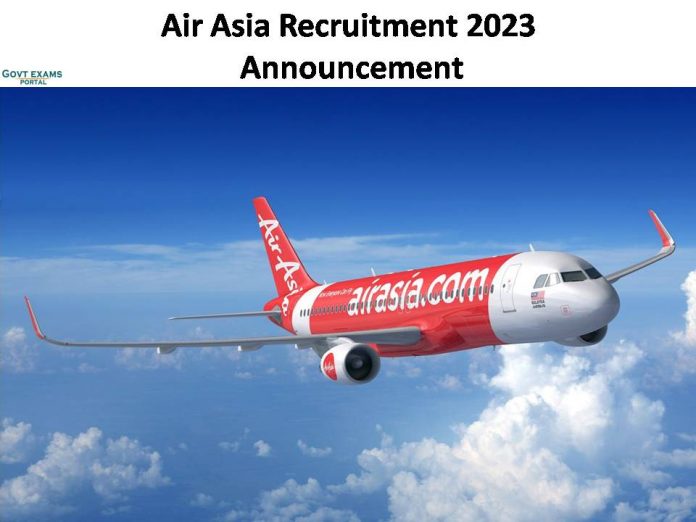 Air Asia Recruitment 2023 Announcement | Degree Holders are Eligible!!! Fareshers Can Apply!!!