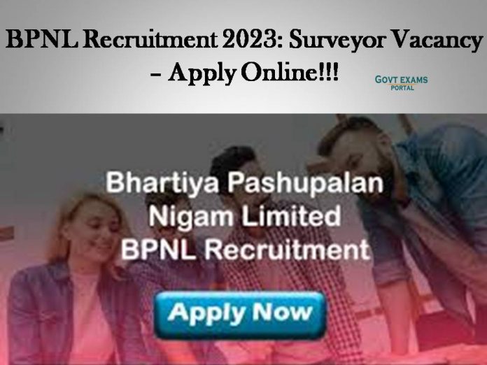 BPNL Recruitment 2023: surveyor Vacancy – Apply Online!!!