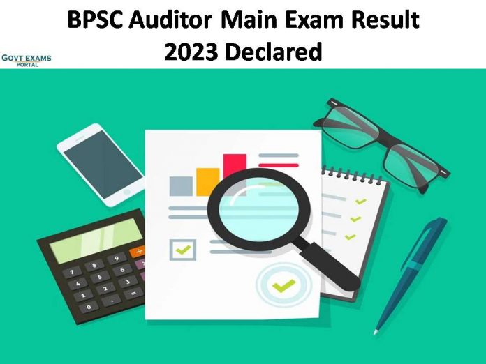 BPSC Auditor Main Exam Result 2023 Declared | Get your Scorecard Direct Link!!!!