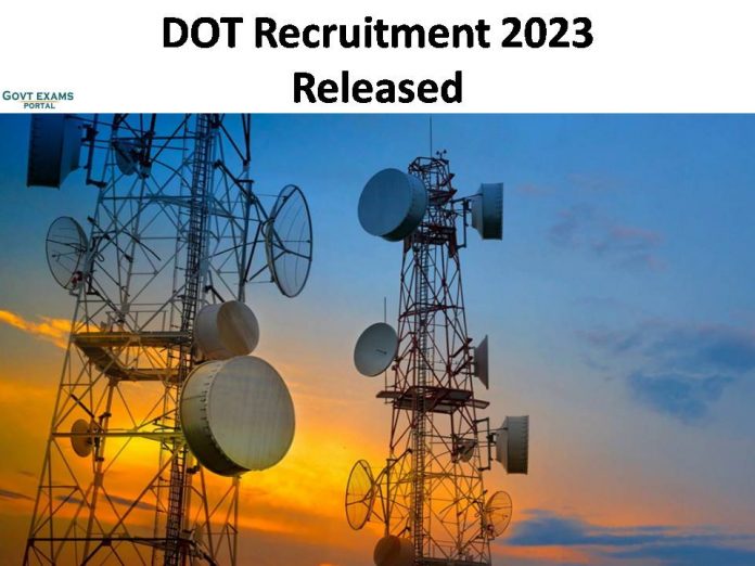 DOT Recruitment 2023 Released | Download Application Here!!!