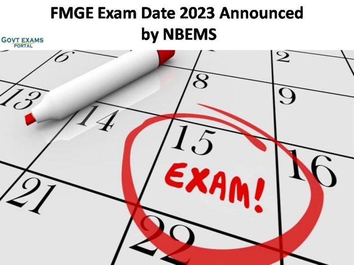FMGE July Exam Date 2023 Announced by NBEMS | Check Here For More Information!!!