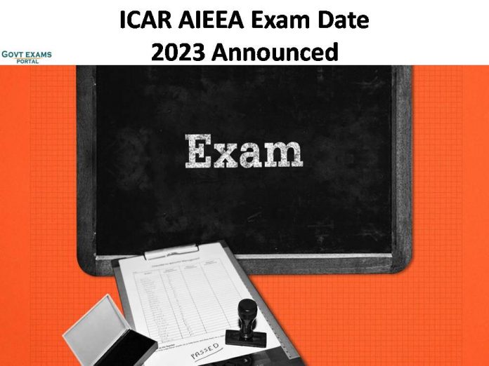 ICAR AIEEA Exam Date 2023 Announced | Get PG & PhD Entrance Examination Dates!!!