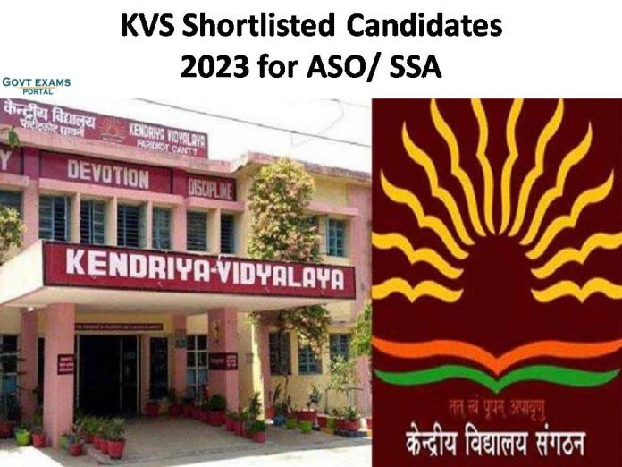 KVS Shortlisted Candidates 2023 for ASO/ SSA | Get Document Verification Date Time and Other Details!!!