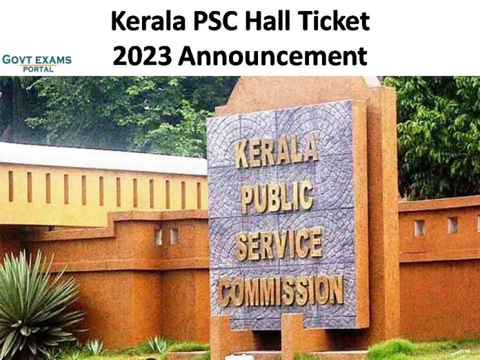 Kerala PSC Hall Ticket 2023 Announcement | Download Admit Card!!!