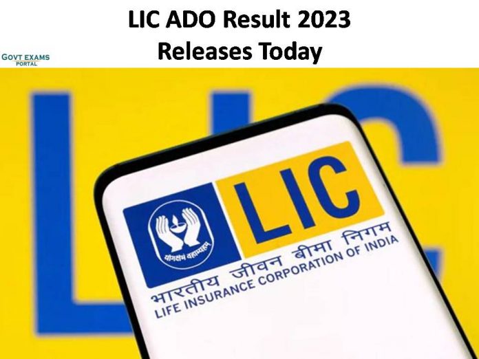 LIC ADO Result 2023 Releases Today | Download Your Final Exam Scorecard Here!!!!
