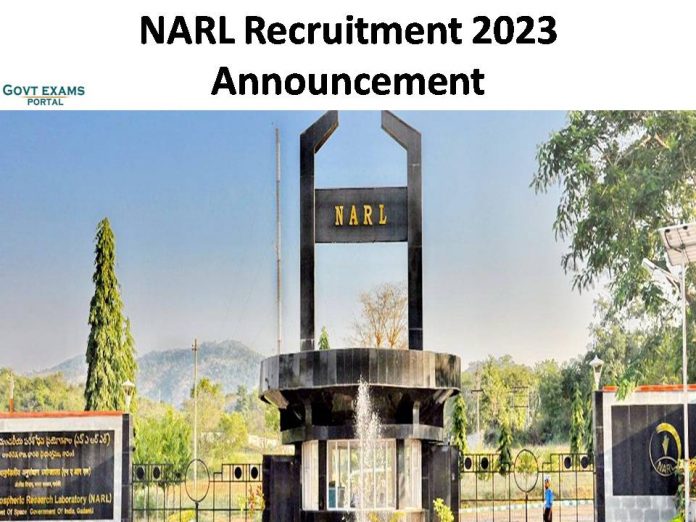 NARL Recruitment 2023 Announcement | 10th Pass are Eligible!!! Apply Online Now!!!