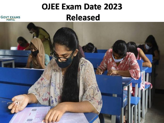 Special OJEE Exam Date 2023 Released| Get Odisha JEE 2nd B. Tech/ MBA/ MCA/ M. Sc Entrance Examination Dates Here!!!