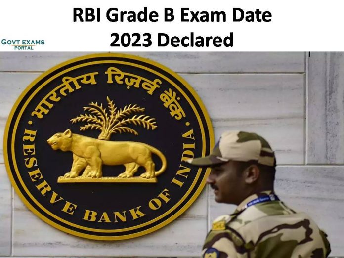 RBI Grade B Exam Date 2023 Declared | Click Here to Know Detail Information!!!