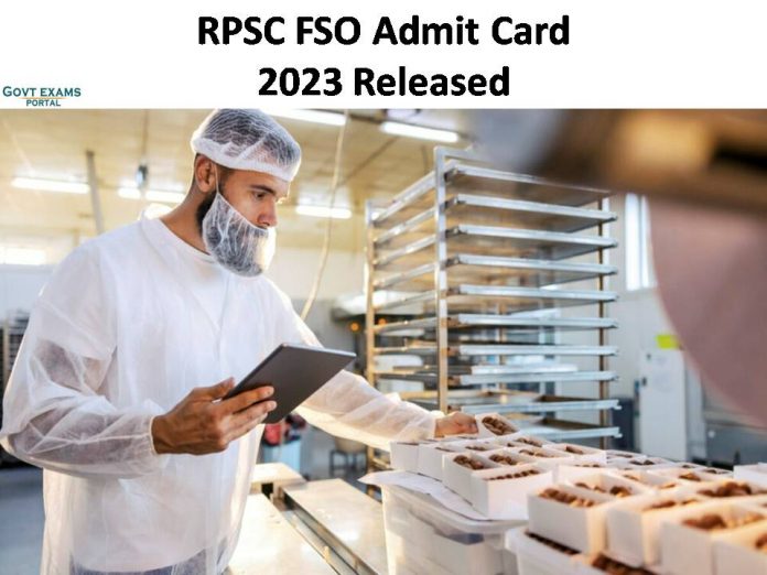 RPSC FSO Admit Card 2023 Announced | Download Food Safety Officer Hall Ticket Here!!!