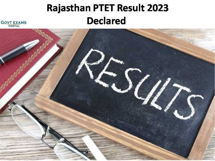 Rajasthan PTET Result 2023 Declared | Download Scorecard and Merit List Here!!!