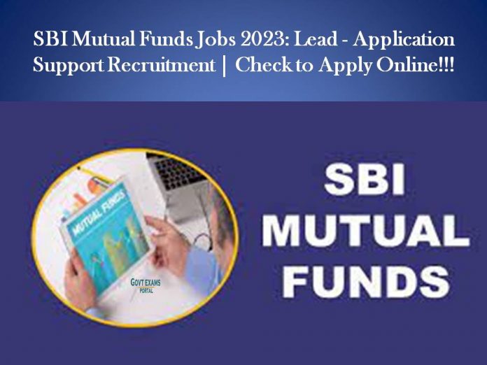 SBI Mutual Fund wants qualified candidates for the position of Lead - Application Support for its Mumbai branch. They hire Post Graduates for the aforementioned position. Interested candidates should consult the table below for the online application link.