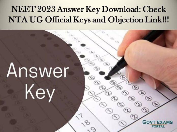 NEET 2023 Answer Key Download: Check NTA UG Official Keys and Objection Link!!!