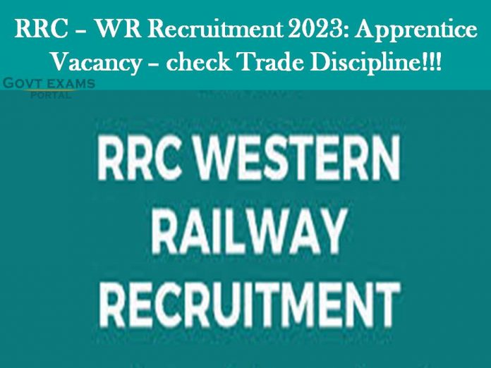 RRC – WR Recruitment 2023: Apprentice Vacancy – check Trade Discipline!!!