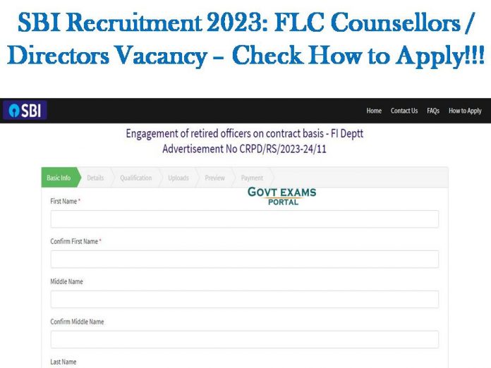 SBI Recruitment 2023: FLC Counsellors / Directors Vacancy – Check How to Apply!!!