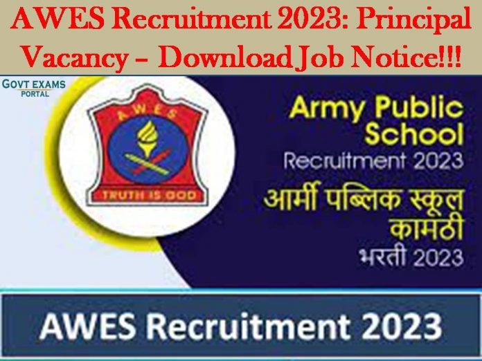AWES Recruitment 2023: Principal Vacancy – Download Job Notice!!!