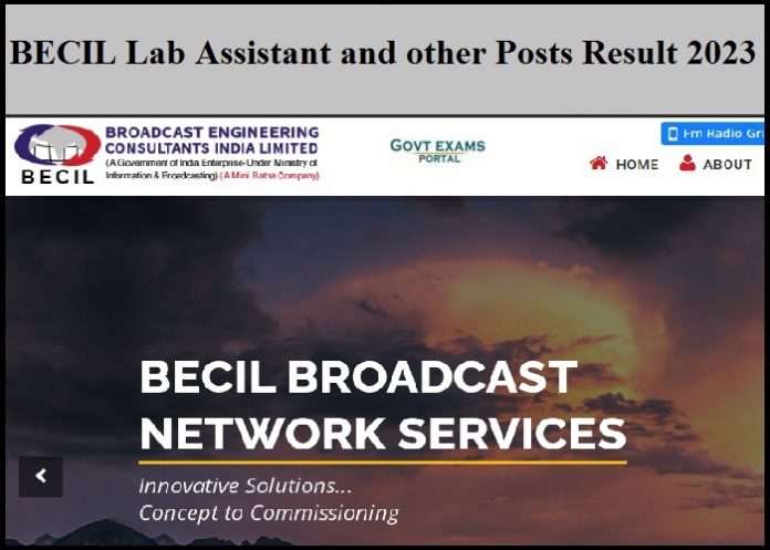 BECIL Lab Assistant and other Posts Result 2023 Released –Download Shortlisted Candidates PDF Here!!!