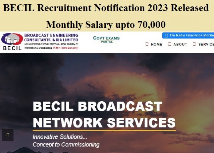 BECIL Recruitment Notification 2023 Released – Monthly Salary upto 70,000| Diploma or Degree required!!!
