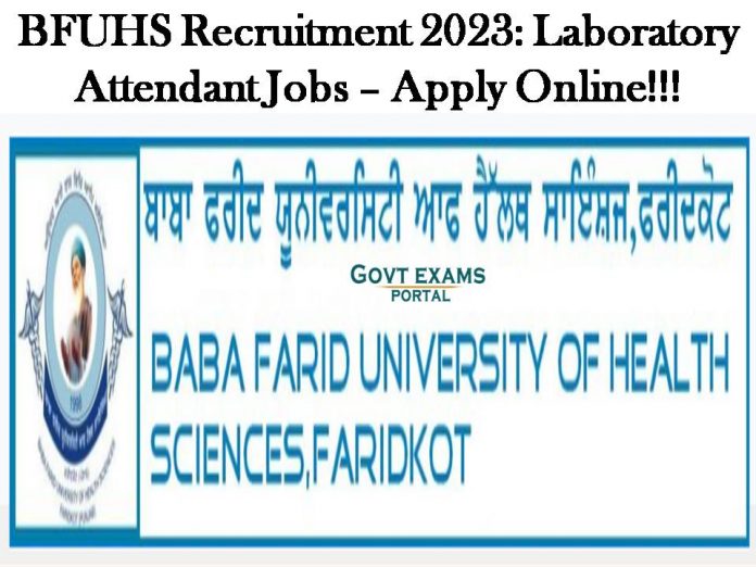 BFUHS Recruitment 2023: Laboratory Attendant Jobs – Apply Online!!!