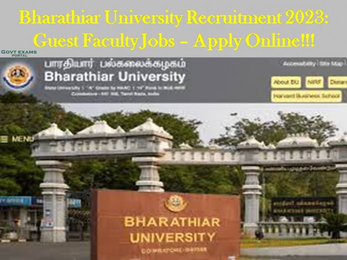 Bharathiar University Recruitment 2023: Guest Faculty Jobs – Apply Online!!!