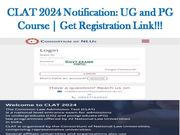 CLAT 2024 Notification: UG and PG Course | Get Registration Link!!!