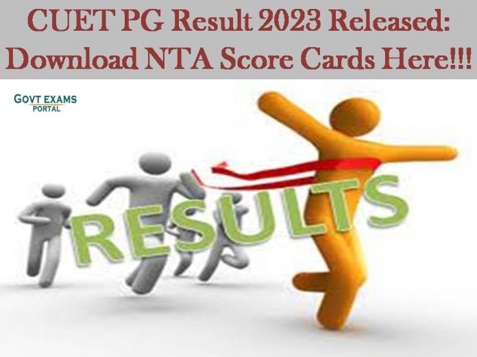 CUET PG Result 2023 Released: Download NTA Score Cards Here!!!