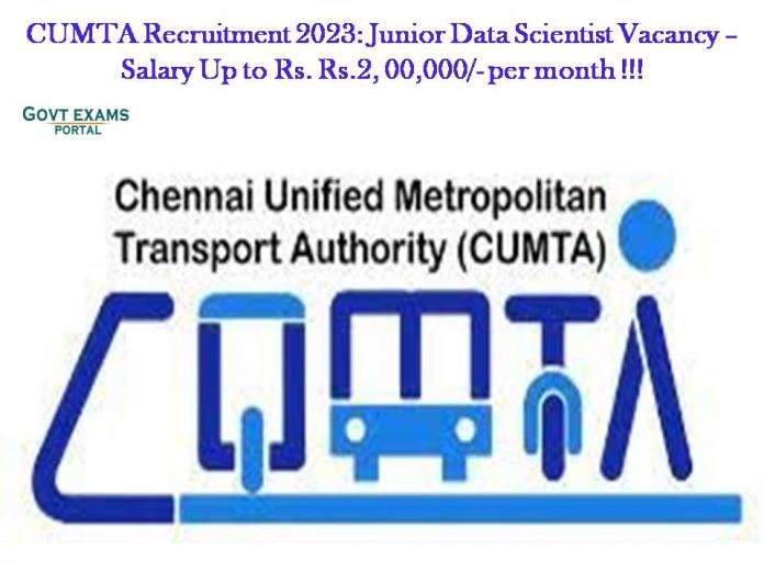 CUMTA Recruitment 2023: Junior Data Scientist Vacancy – Salary Up to Rs. Rs.2, 00,000/- per month !!!