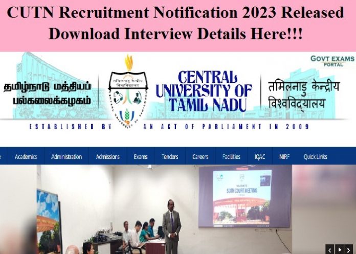 CUTN Recruitment Notification 2023 Released –Download Interview Details Here!!!