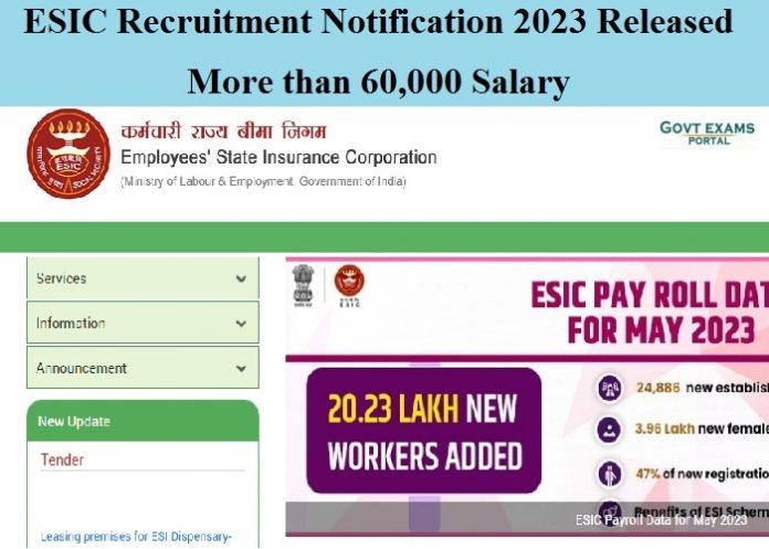 ESIC Recruitment Notification 2023 Released – More than 60,000 Salary| Check Walk In Details Here!!!