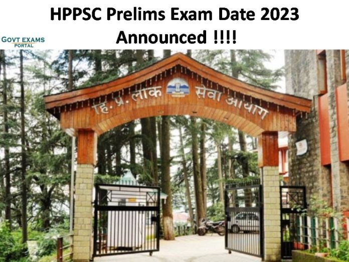 HPPSC Prelims Exam Date 2023 Announced | Check New Preliminary Examination Dates Here!!!!