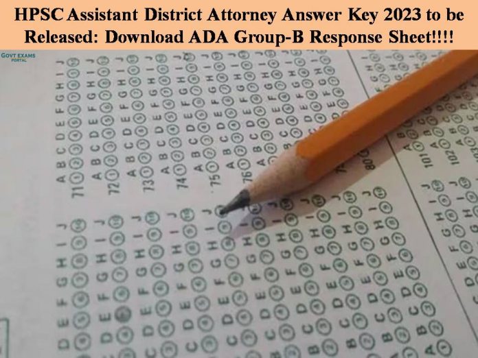 HPSC Assistant District Attorney Answer Key 2023 to be Released: Download ADA Group-B Response Sheet!!!!