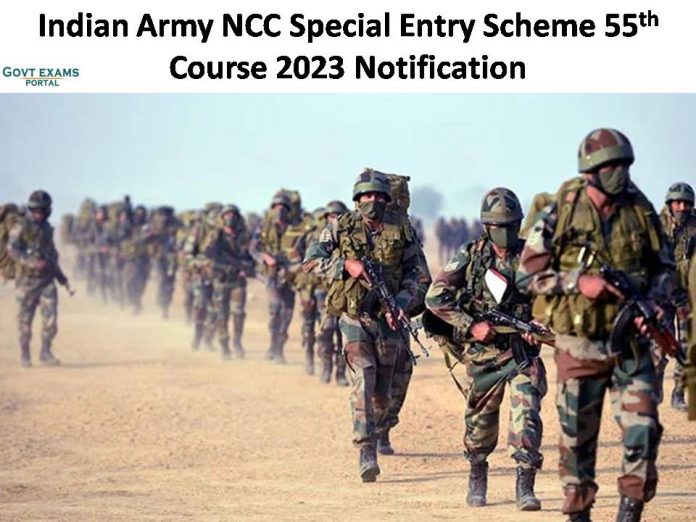 Indian Army NCC Special Entry Scheme 55th Course 2023 Notification | Click Here to Know More Information!!!