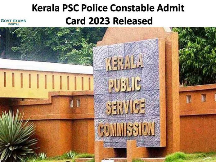 Kerala PSC Police Constable Admit Card 2023 Released| Download Exam Hall Ticket Here!!!!
