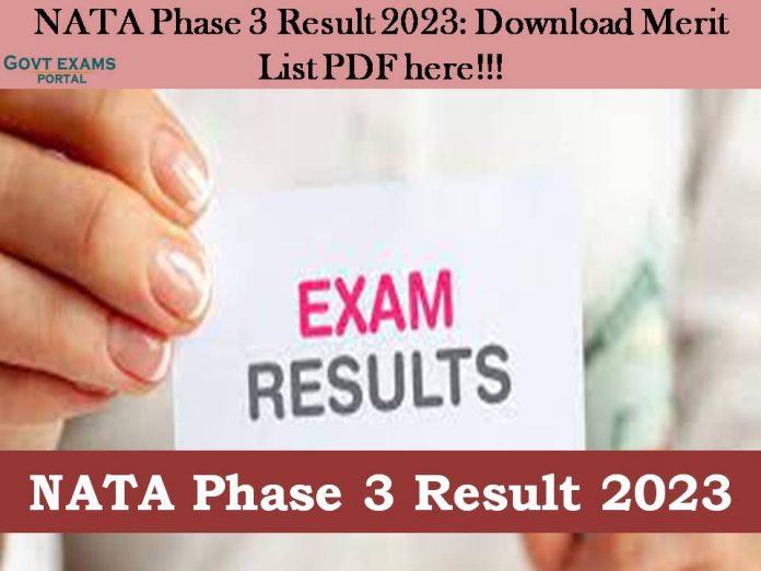 NATA Phase 3 Result 2023: Download Merit List PDF here!!!