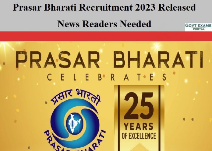 Prasar Bharati Recruitment 2023 Released – News Readers Needed| Check Post Details Here!!!