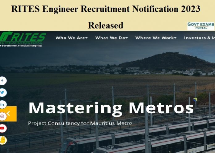 RITES Engineer Recruitment Notification 2023 Released – Experts Needed| Check Application Process Here!!!