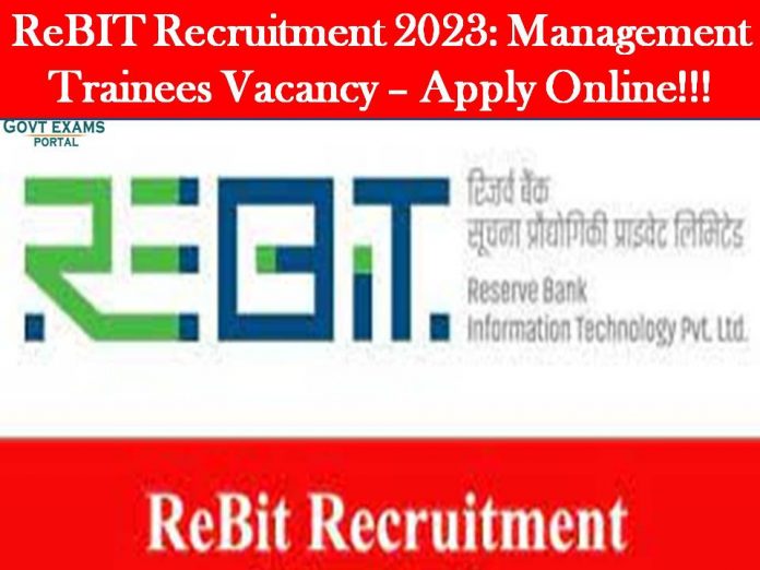 ReBIT Recruitment 2023: Management Trainees Vacancy – Apply Online!!!