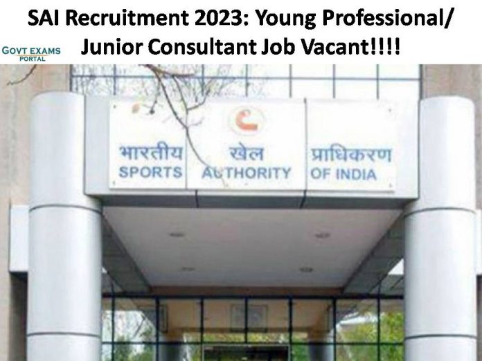 SAI Recruitment 2023: Young Professional/ Junior Consultant Job Vacant | Check Salary and Qualification Here!!!
