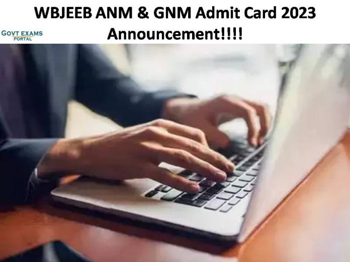 WBJEEB ANM & GNM Admit Card 2023 to be Released| Download Exam Hall Ticket Here!!!!