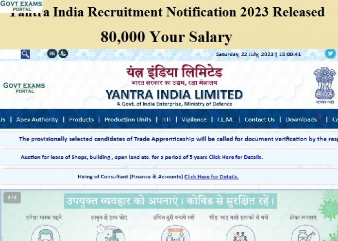 Yantra India Recruitment Notification 2023 Released – 80,000 Your Salary | Check Application Mode Here!!!
