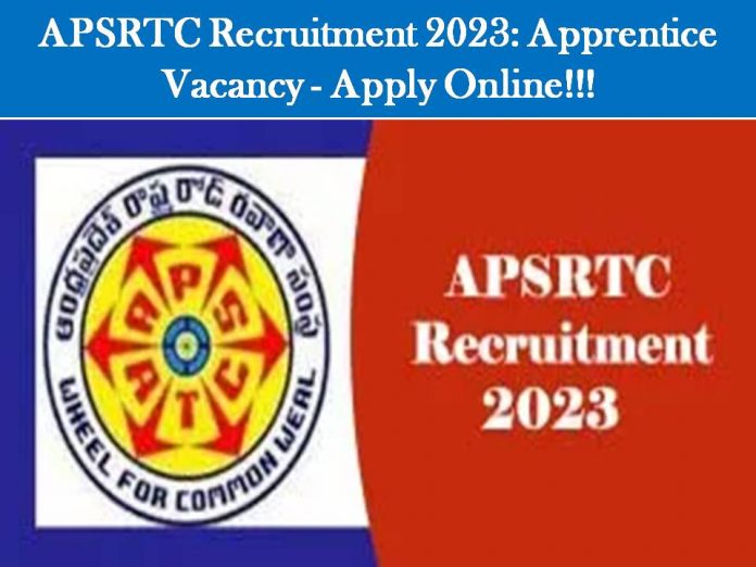 APSRTC Recruitment 2023: Apprentice Vacancy - Apply Online!!!