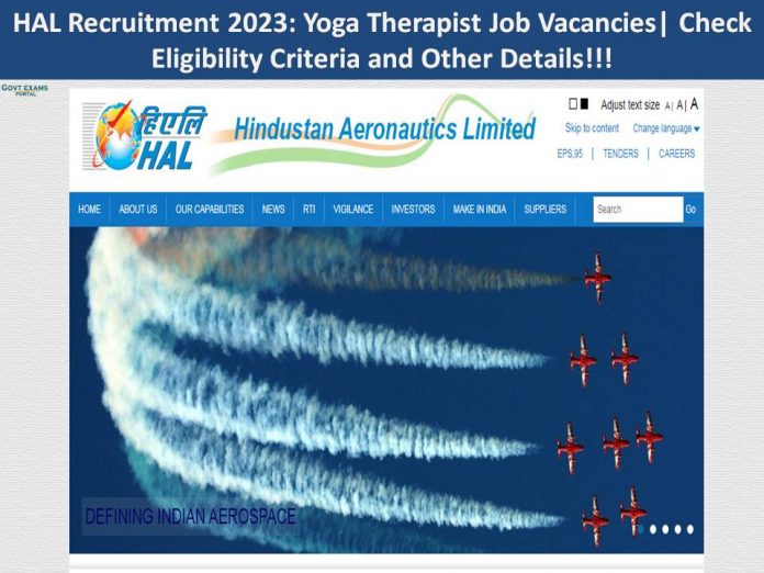 HAL Recruitment 2023: Yoga Therapist Job Vacancies| Check Eligibility Criteria and Other Details!!!