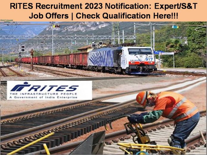 RITES Recruitment 2023 Notification: Expert/S&T Job Offers | Check Qualification Here!!!