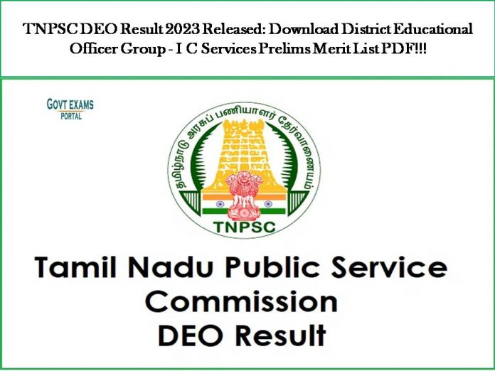 TNPSC DEO Result 2023 Released: Download District Educational Officer Group - I C Services Prelims Merit List PDF!!!